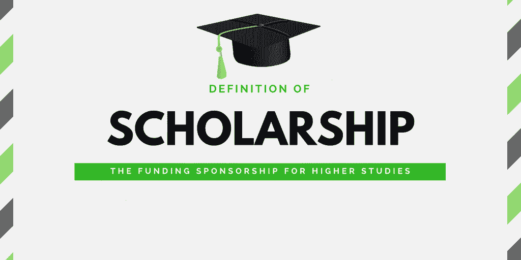 Scholarship-Definition