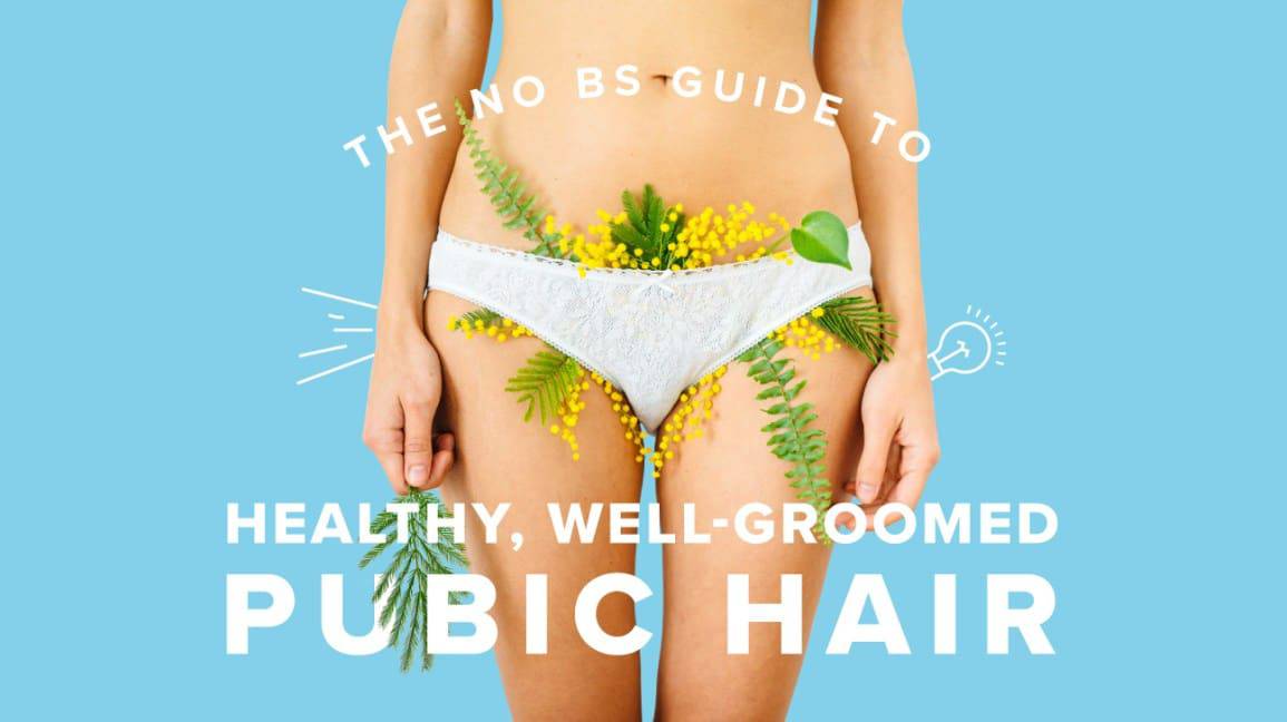 6718-No_BS_Guide_to_Healthy_Well-Groomed_Pubic_Hair-1296x728-header