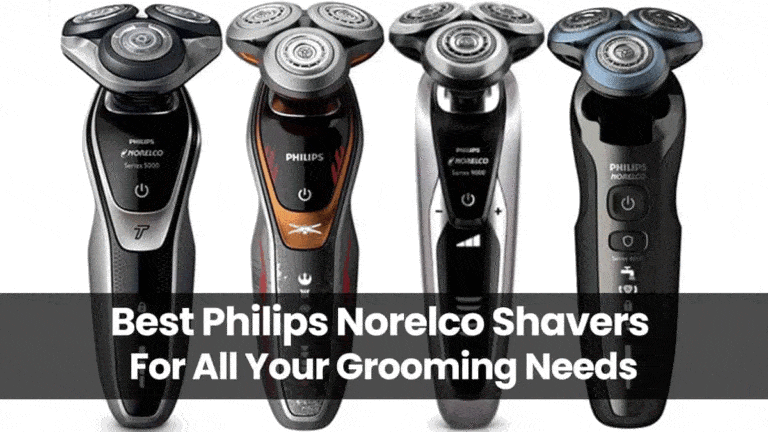 Top 6 Best Philips Norelco Shavers For All Your Grooming Needs